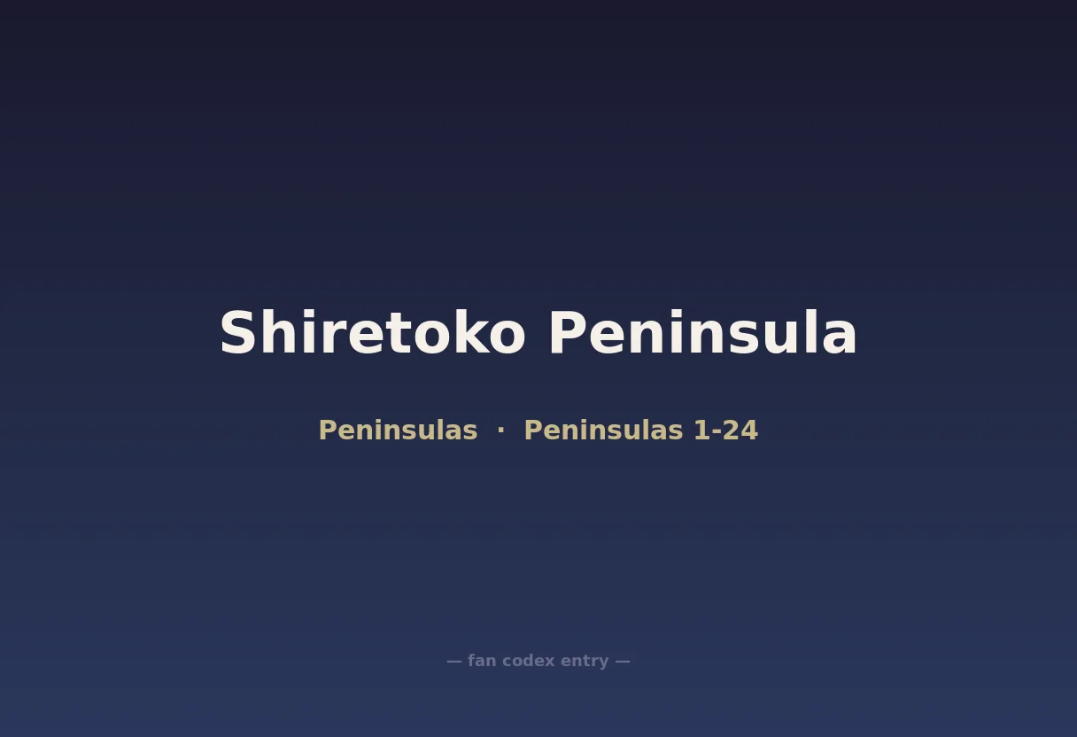 Shiretoko Peninsula
